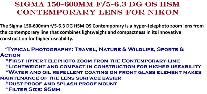 Sigma 150-600mm f/5-6.3 DG OS HSM Contemporary Lens (Nikon Mount ) Excellent Condition