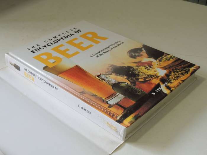 The Complete Encyclopedia Of Beer - B. Verhoef