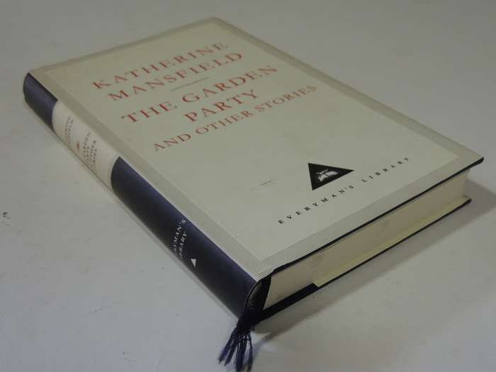 The Garden Party and Other Stories, No 183   - Katherine Mansfield    Everyman's Library