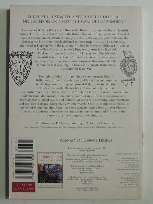 The Second Scottish Wars Of Independence 1332-1363 - Chris Brown