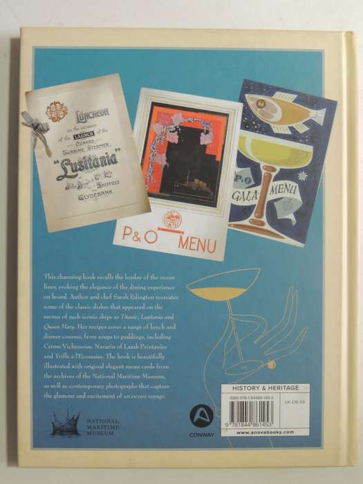The Capitan's Table: Life And Dining On The Great Ocean Liners - Sarah Edington