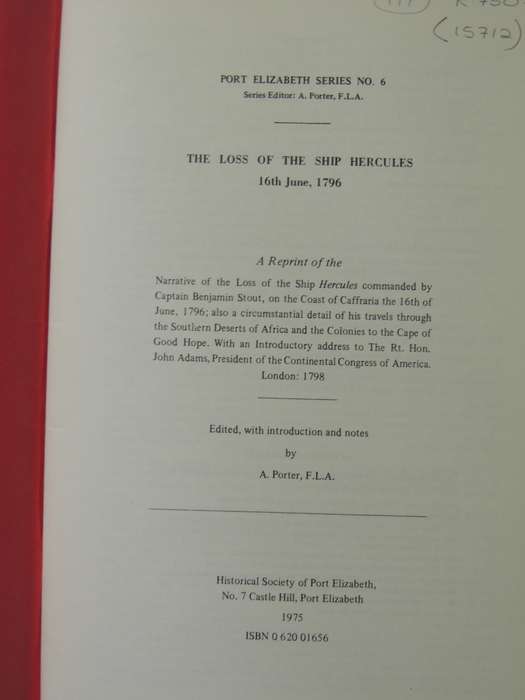 Port Elizabeth Series No. 6: The Loss of the Ship Hercules: 16th June, 1796 - ed A. Porter