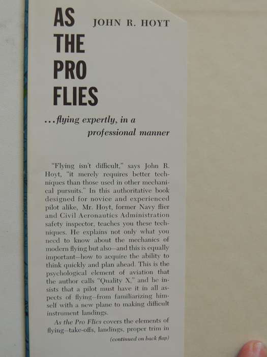 As The Pro Flies: Flying Expertly, In A Professional Manner- John R. Hoyt