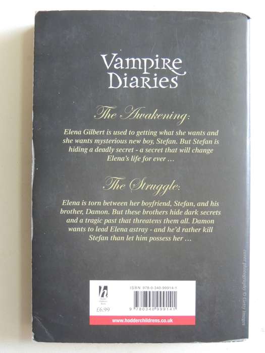 Vampire Diaries Volume 1 (Books 1 & 2) The Awakening & The Struggle - L.J. Smith