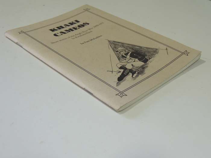 Khaki Camoes: Short Stories Of The Anglo Boer War 1899-1902 In KwaZulu-Natal - Pam McFadden