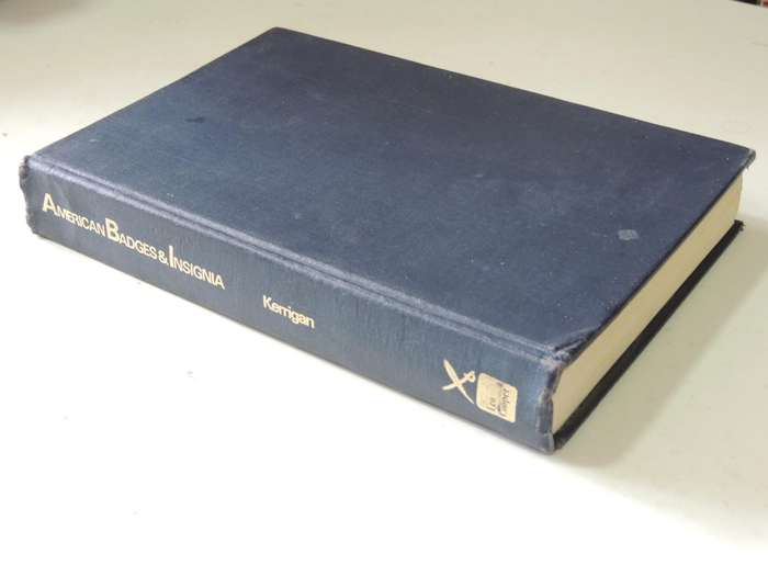 American Badges And Insignia - Evans E. Kerrigan
