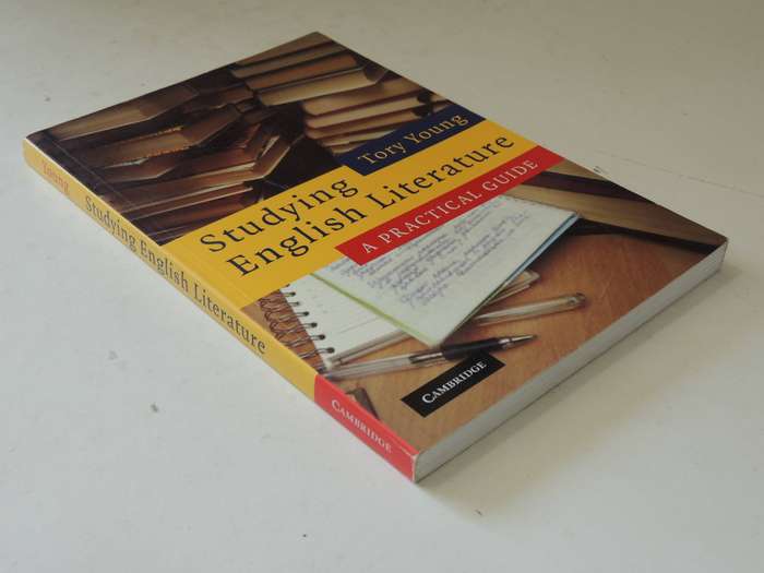 Studying English Literature: A Practical Guide - Tory Young