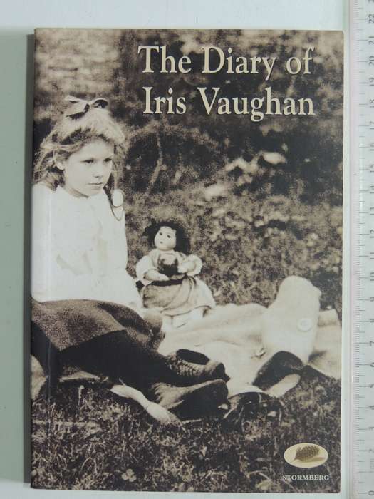 The Diary Of Iris Vaughan - Iris Vaughan