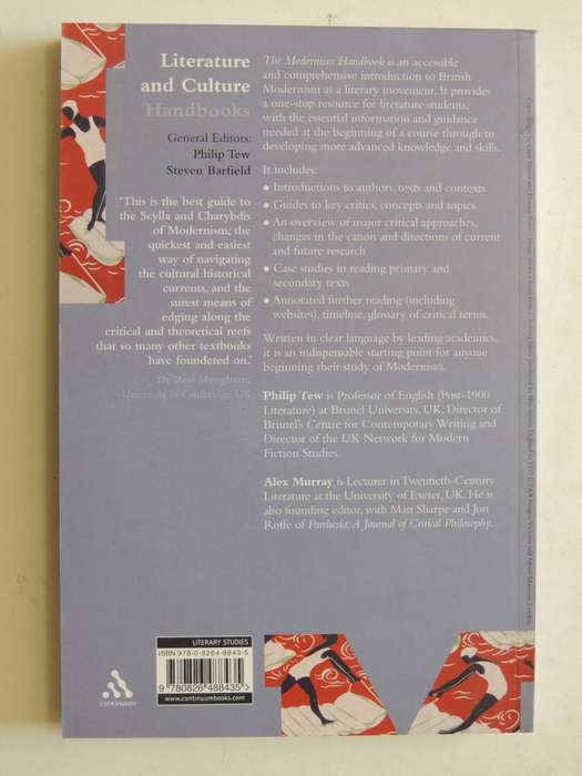 Literature And Culture Handbook: The Modernism Handbook - ed Philip Tew & Alex Murray