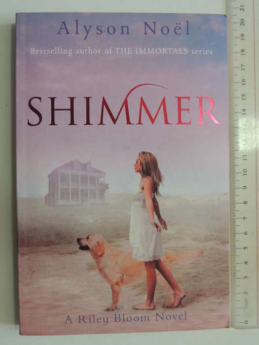 Shimmer - Riley Bloom Vol 2 - Alyson Noel
