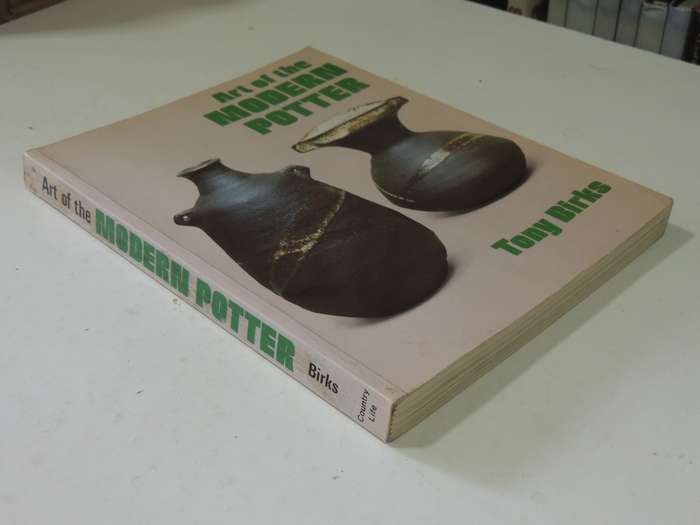 Art Of The Modern Potter - Tony Birks