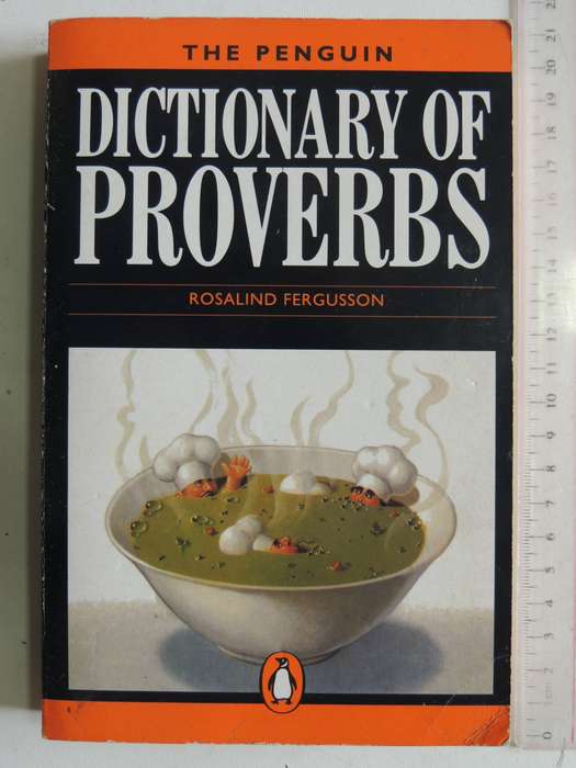 The Penguin Dictionary Of Proverbs - Rosalind Fergusson