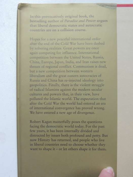The Return Of History And The End Of Dreams - Robert Kagan