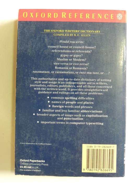 The Oxford Writers' Dictionary - compiled by R.E. Allen
