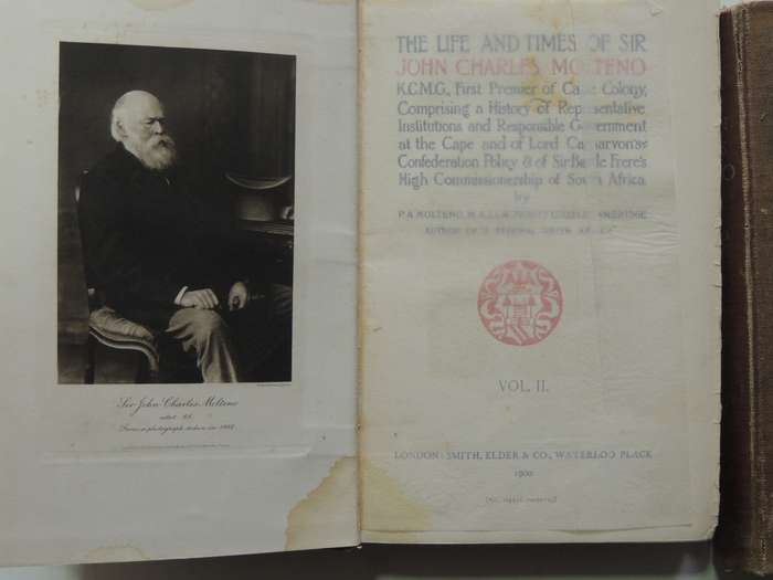 The Life And Times Of Sir Charles Molteno K.C.M.G. - P.A. Molteno   2 Volumes Set  1900