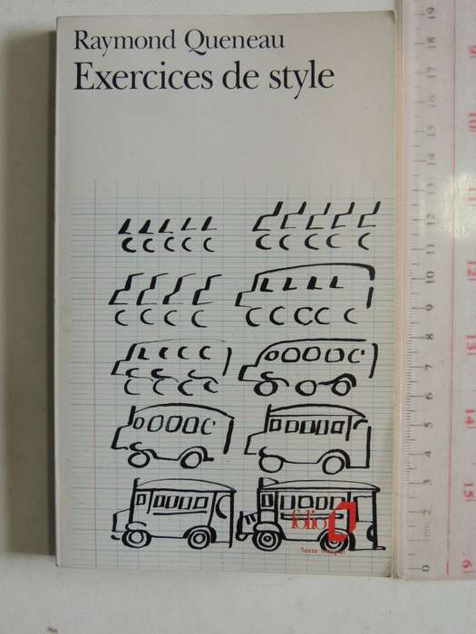 Exercices De Style- Raymond Queneau