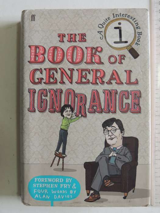 The Book Of General Ignorance - John Lloyd & John Mitchinson