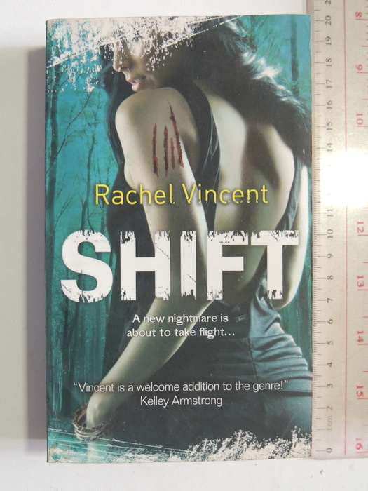 Shift: Shifter Series Book 5- Rachel Vincent