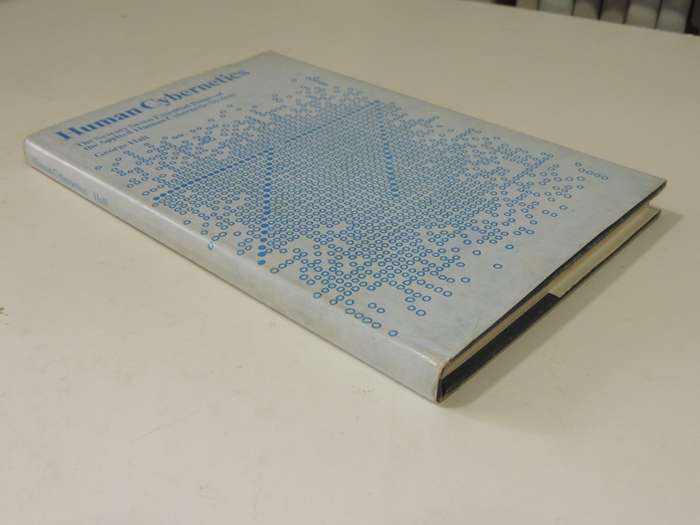 Human Cybernetics: The 77 Essential Points Of The Applied  Human Cybernetic System - George Hall
