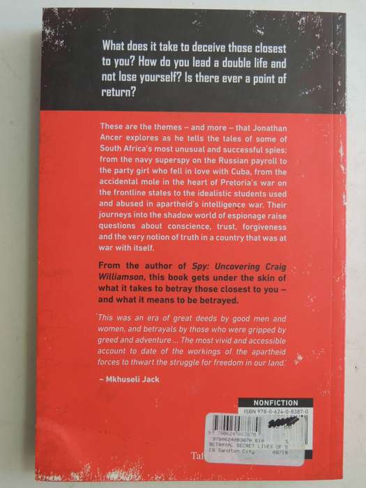Betrayal: The Secret Lives Of Apartheid Spies - Jonathan Ancer