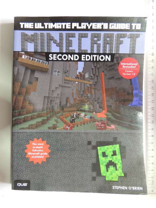 Tye Ultimate Player's Guide to MINECRAFT 2nd Ed - Stephen O'Brien