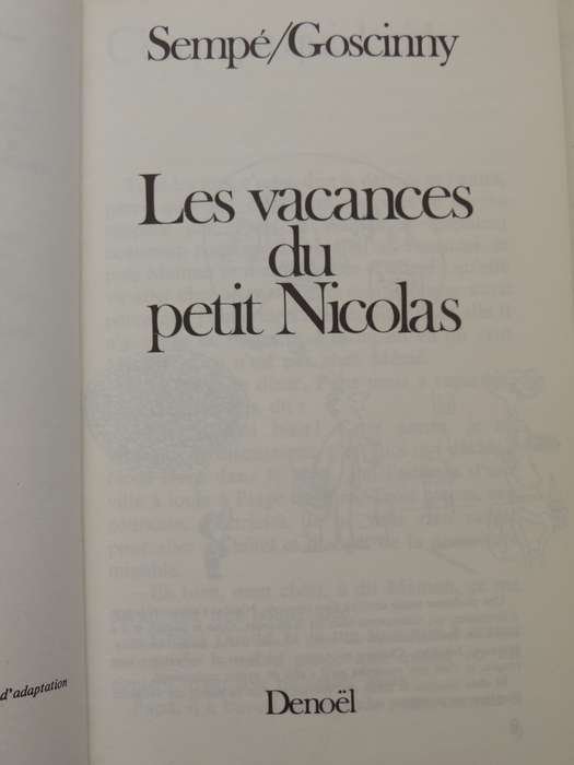 Les Vacances Du Petit Nicolas - Sempe & Goscinny     (French)