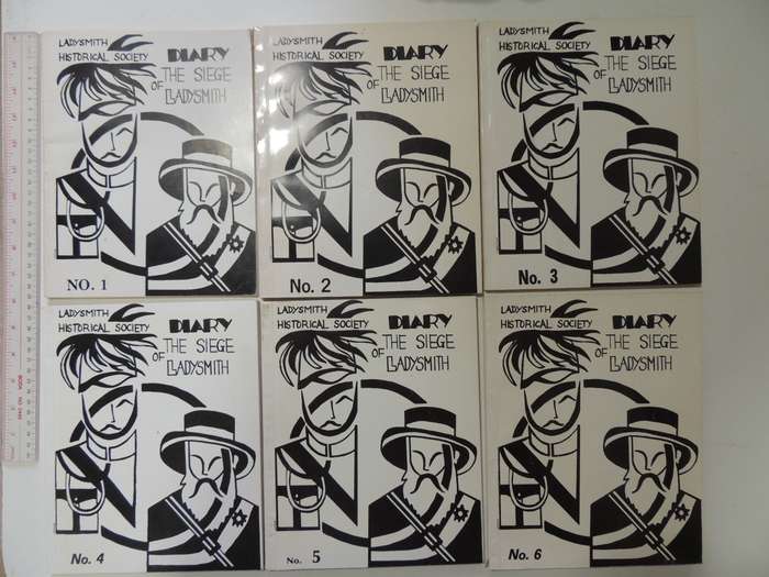 Diary Of The Siege Of Ladysmith 6 Vols: The Ladysmith Historical Society - various