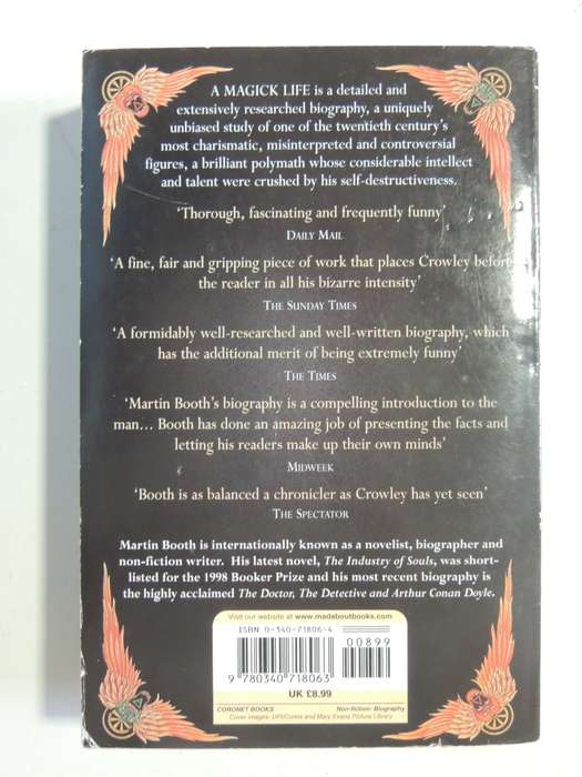 A Magik Life: A Biography Of Aleister Crowley - Martin Booth