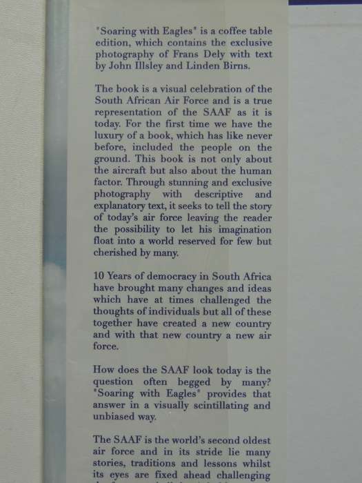 Soaring With Eagles: The South African Air Force- Frans Dely