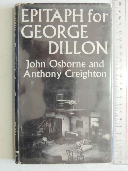 Epitaph For George Dillon - John Osborne & Anthony Creighton