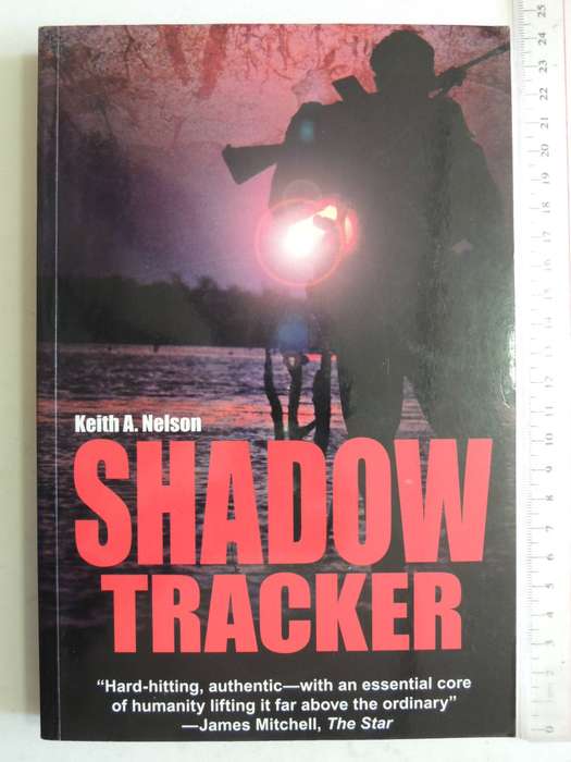 Shadow Tracker  - Keith A. Nelson