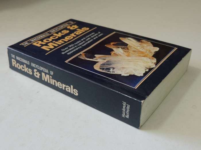 The Macdonald Encyclopedia Of Rocks And Minerals