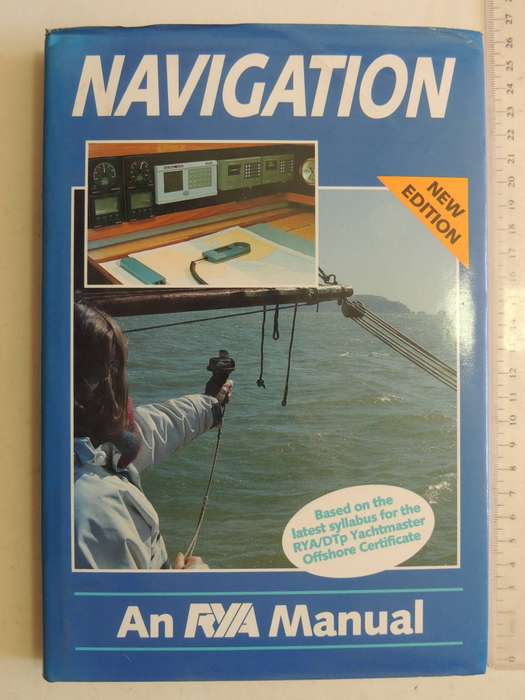 Navigation: An RYA Manual