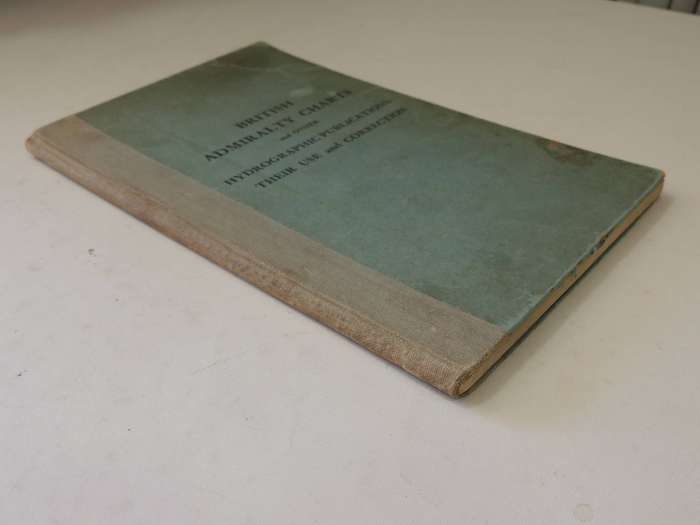British Admirality Charts And Other Hydrographic Publications - Their Use And Corrections