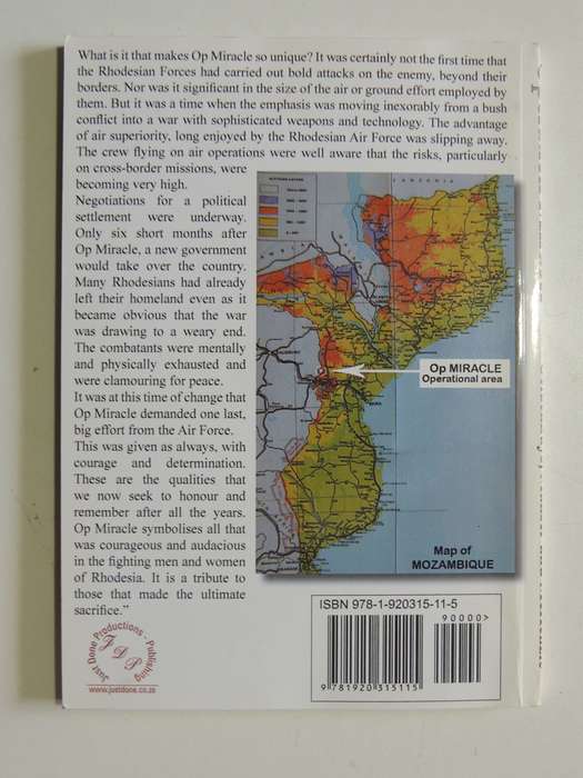 Operation Miracle - A Tribute To Three Bold Airmen  Geldenhuys, Manser & McKenzie