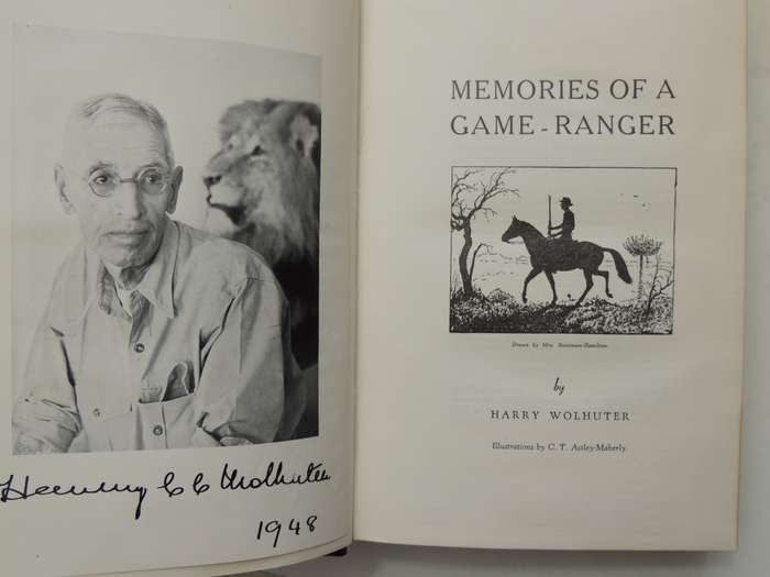 Memories Of A Game Ranger  - Harry Wolhuter  Subscribers Edition 270/400 Signed