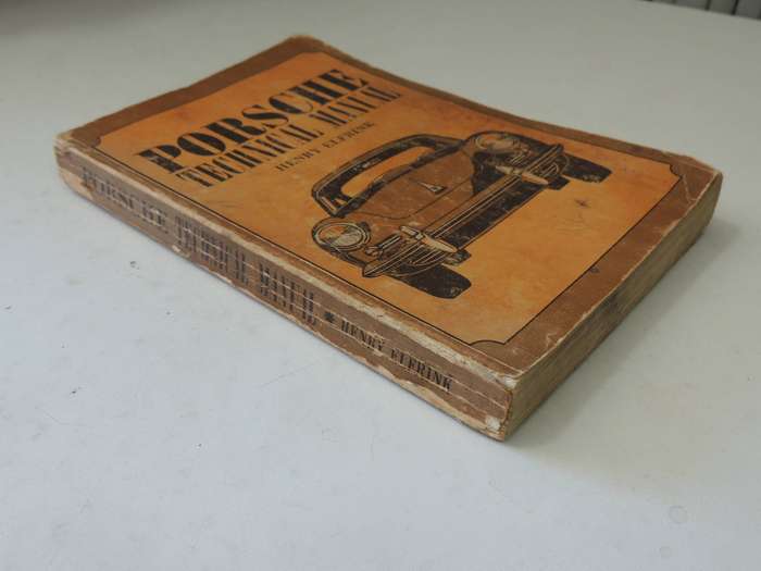 Porsche Technical Manual - Henry Elfrink     1965 Third Enlarged Edition