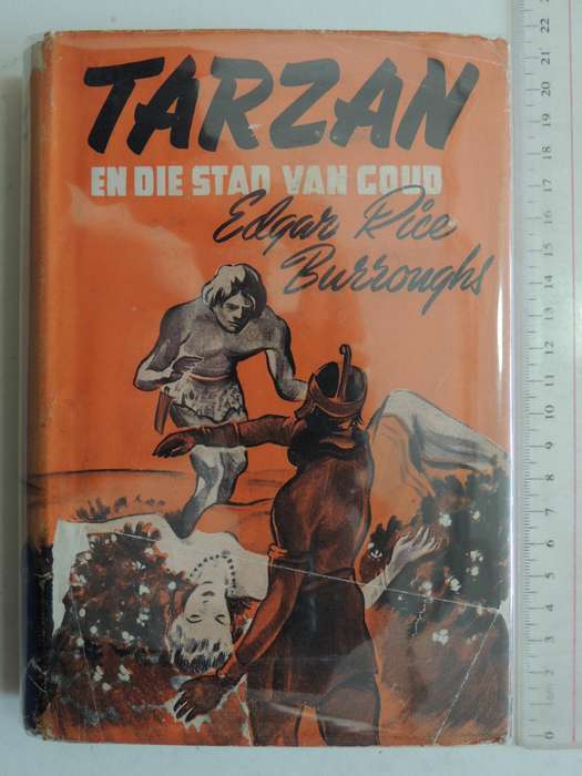 Tarzan En Die Stad Van Goud  - Edgar Rice Burroughs    1948