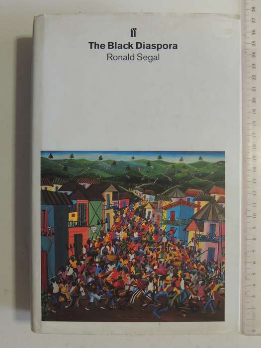 The Black Diaspora - Ronald Segal
