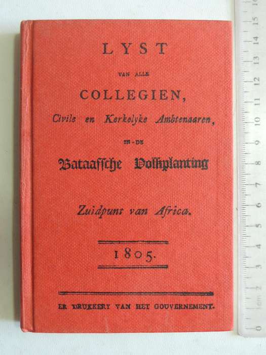 Lyst van alle Collegien, Civile en Kerkelyke ambtenaaren, in de Bataafsche Volkplanting, Zuidpunt va