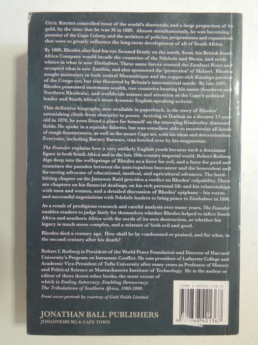 The Founder - Cecil Rhodes and the Pursuit of Power - Robert I Rotberg