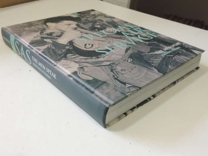 Special Air Service, The Men Speak - Jonathan Pittaway    3rd Edition 2016