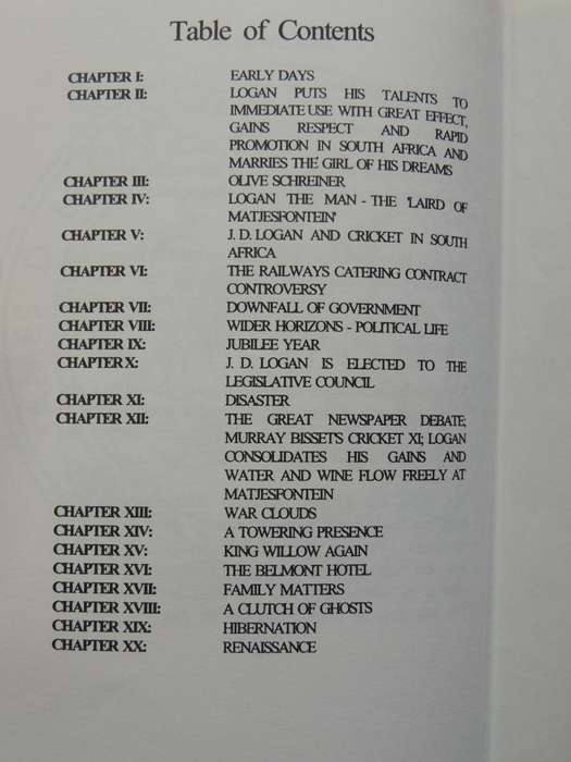 Logan's Way: The Life And Times Of J.D. LoganA Matjiesfontein Chronicle  - Robert N. Toms  SIGNED