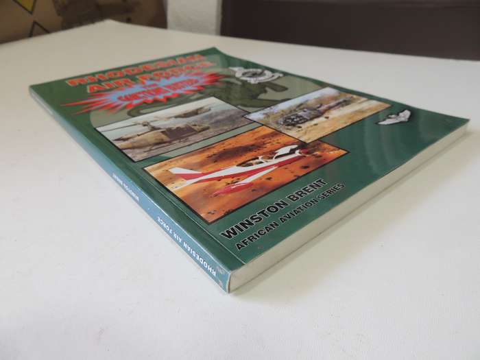 Rhodesian Air Force: The Sanctions Busters - African Aviation Series - Winston Brent