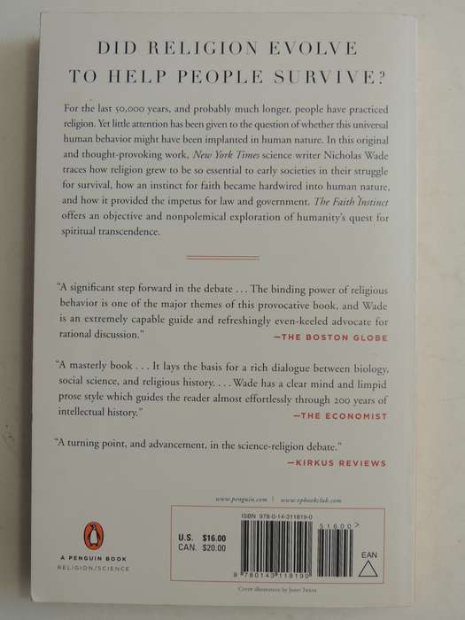 The Faith Instinct: How Religion Evolved And Why It Endures - Nicholas Wade