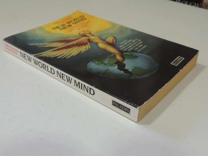 New World New Mind: Changing The Way We Think To Save Our Future - Robert Ornstein & Paul Ehrlich