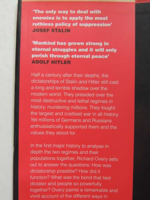 The Dictators: Hitler's Germany Stalin's Russia - Richard Overy