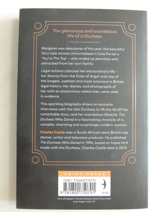 The Duchess Who Dared: The Life Of Margaret, Duchess Of Argyll - Charles Castle