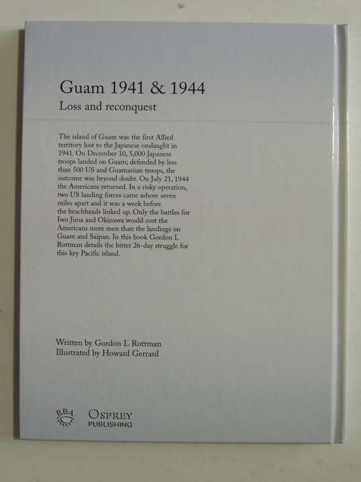 Osprey's Battles Of World War II: Guam 1941 & 1944 Loss And Reconquest