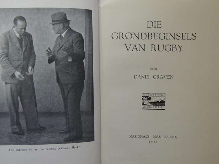 Die Grondbeginsels Van Rugby - Danie Craven   Scarce 1948